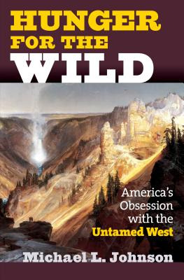 Libro Hunger For The Wild: America's Obsession With The U...