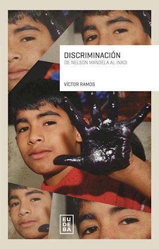Discriminación, De Ramos, Victor Jorge. Editorial Eudeba, Edición 2019 En Español