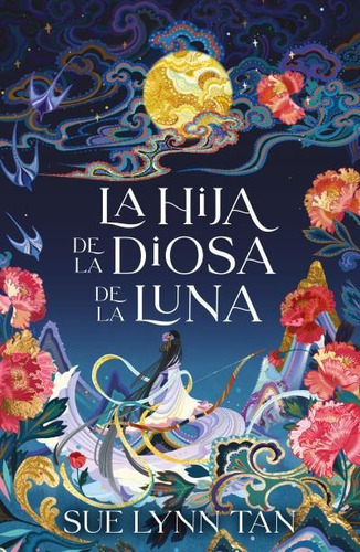 La Hija De La Diosa De La Luna, De Tan, Sue Lynn., Vol. 0. Editorial Umbriel, Tapa Blanda En Español, 2022