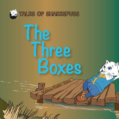 Libro The Three Boxes - Tales Of Shakespuss - Mailer-yate...