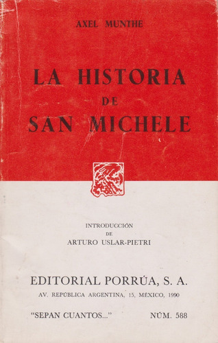 La Historia De San Michel Axel Munthe Porrua 