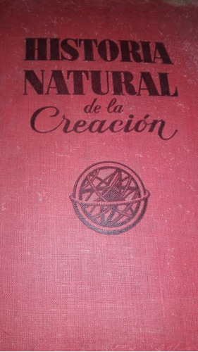 Historia Natural De La Creacion Tomo 2 Z