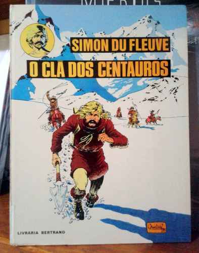 Simon Du Fleuve N° 1 - O Clã Dos Centauros 