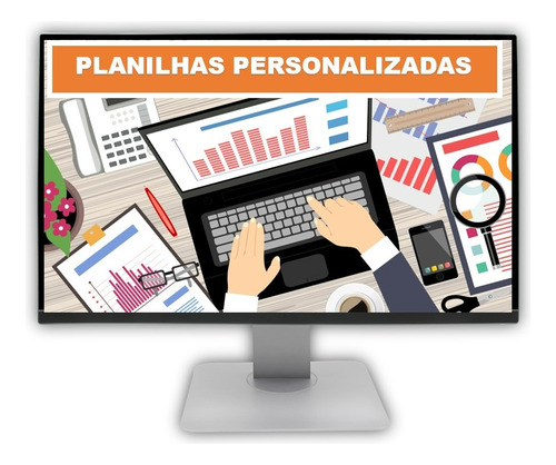 Planilhas Personalizadas Para A Sua Empresa