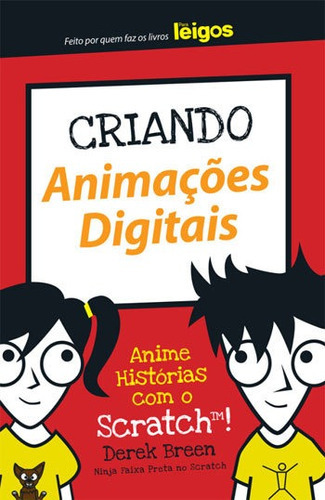 Criando Animações Digitais Para Leigos, De Breen, Derek. Editora Alta Books, Capa Mole, Edição 1ª Edição - 2017 Em Português