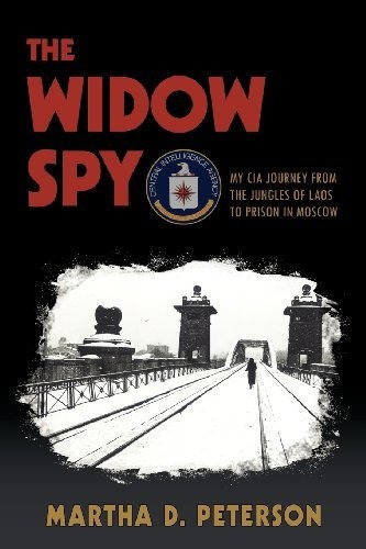 Book : The Widow Spy - Peterson, Martha D.