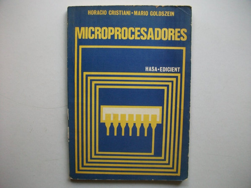 Microprocesadores - Cristiani / Goldszein - Hasa Edicient