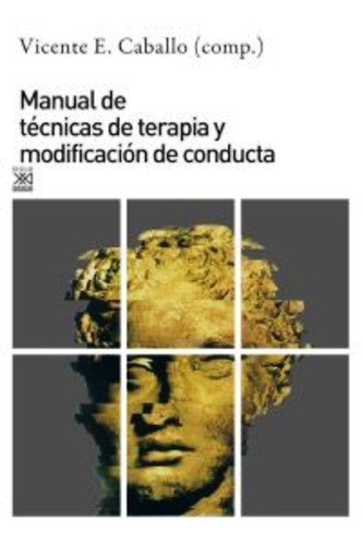 Manual De Tecnicas De Terapia Y Modificacion De Conducta