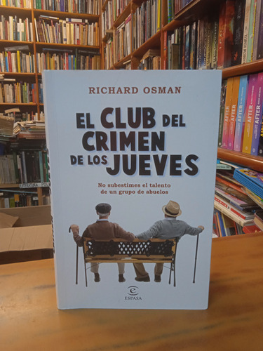 El Club Del Crimen De Los Jueves-richard Osman 