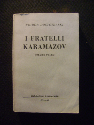 I Fratelli Karamazov Fiodor Dostoievski