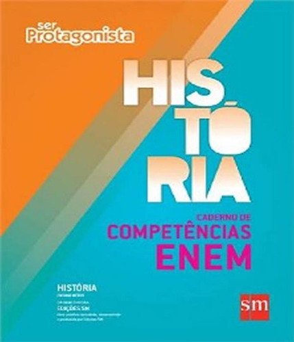 Livro Ser Protagonista - Historia - Caderno De Competencias
