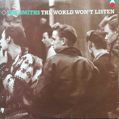 Lp The Smiths The World Wont Listen Com Encarte Excelente