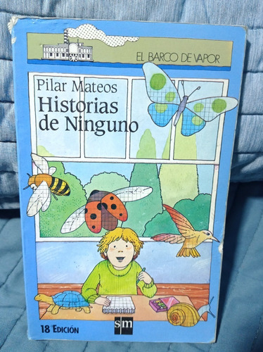 Historias De Ninguno - Pilar Mateos El Barco De V.