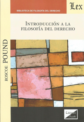 Introduccion A La Filosofia Del Derecho Pound