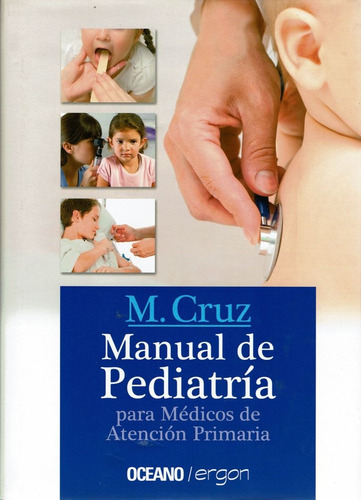 Manual De Pediatría Para Médicos De Atención Primaria 