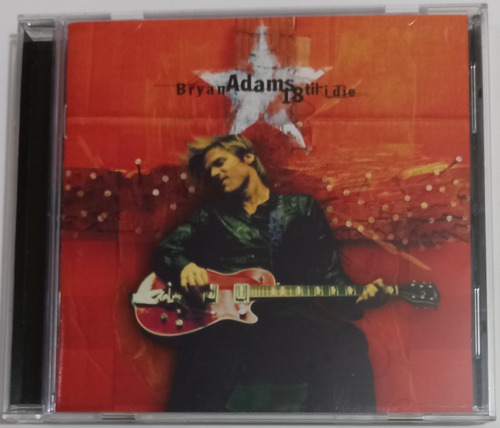 Bryan Adams - 18 Til I Die Cd