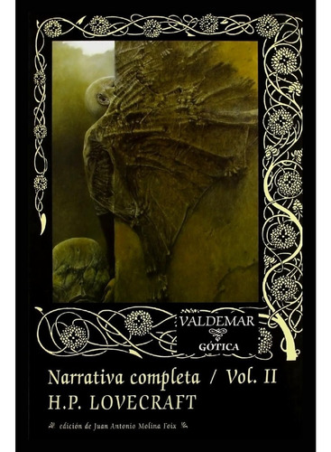 Narrativa Completa. Tomo Ii. Lovecraft. Ed. Valdemar