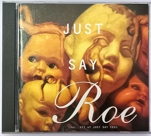 Just Say Roe Cd Contiene Tema Inedito De Madonna Como Nuev 