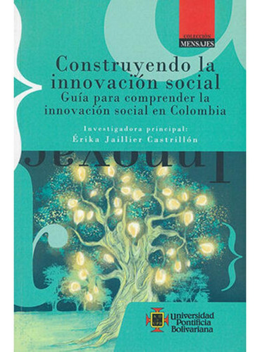Libro.- Construyendo La Innovación Social