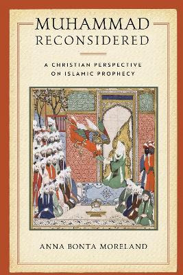 Libro Muhammad Reconsidered : A Christian Perspective On ...