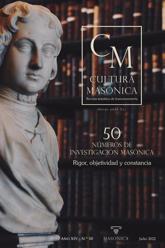 CULTURA MASÓNICA 50, de Varios autores Varios autores. Editorial ENTREACACIAS, tapa blanda en español