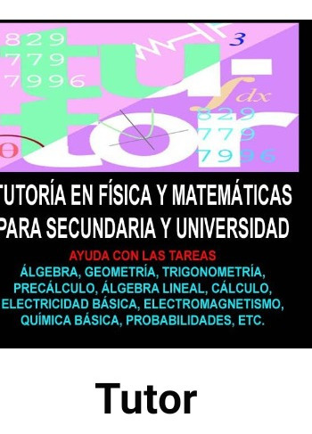 Tutoría En Física Y Matemáticas 