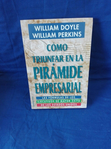 Como Triunfar En La Pirámide Empresarial