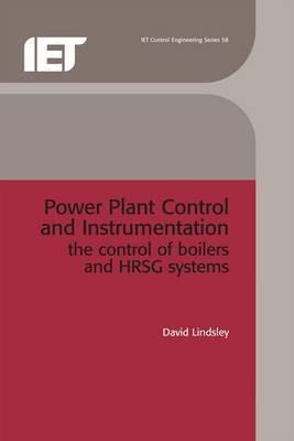 Power Plant Control And Instrumentation : The Control Of ...