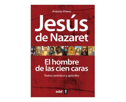 Libro Jesús De Nazaret El Hombre De Las Cien Caras