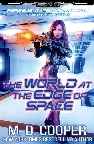 The World At The Edge Of Space, De M D Cooper. Editorial Createspace Independent Publishing Platform, Tapa Blanda En Inglés