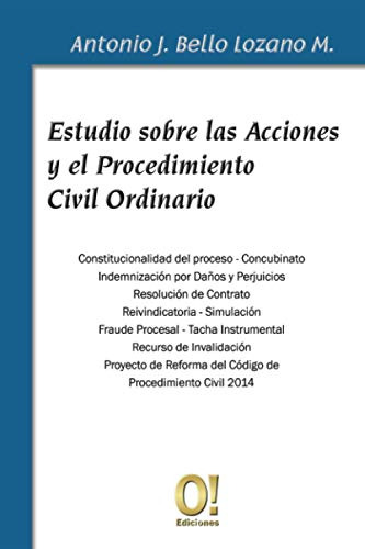 Estudio Sobre Las Acciones Y El Procedimiento Civil Ordinari