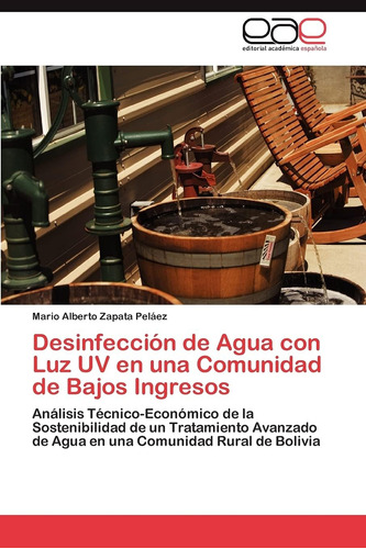 Libro: Desinfección De Agua Con Luz Uv En Una Comunidad De B