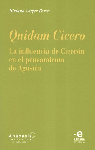 Quidam Cicero La Influencia De Ciceron En El Pensamiento