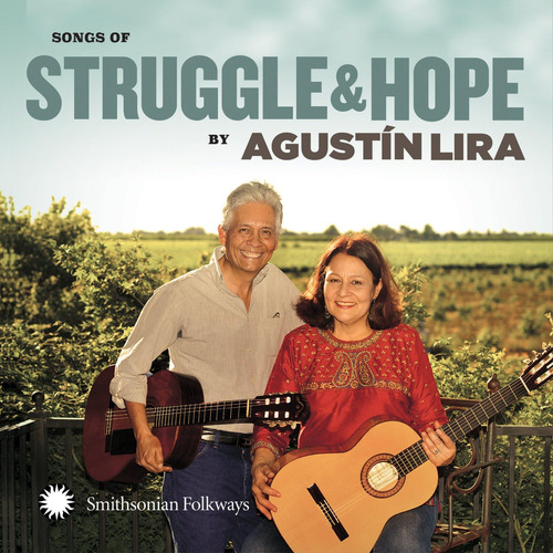 Cd: Lira Agustin & Alma Songs Of Struggle & Hope Usa Import