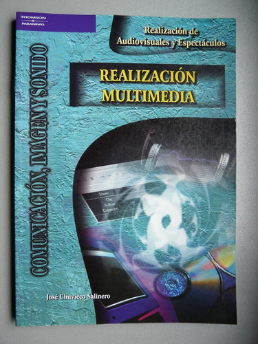 Realización Multimedia Comunicación Imagen Y Sonido