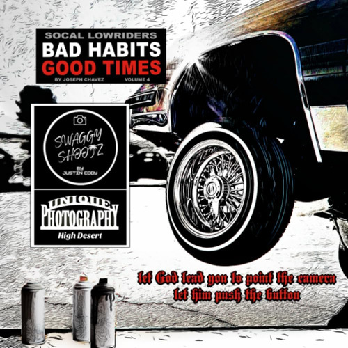 Libro: Socal Lowrider Bad Habits Good Times Vol 4: By Joseph