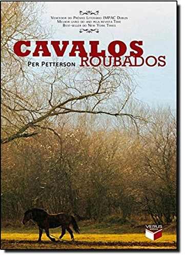 Cavalos roubados, de Petterson, Per. Verus Editora Ltda., capa mole em português, 2010