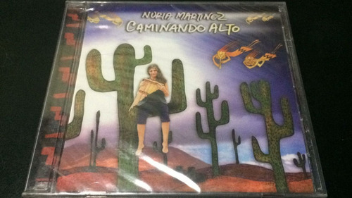 Nuria Martinez - Caminando Alto - Cd Nuevo Cerrado