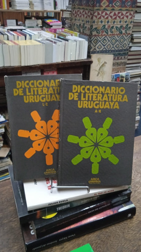Diccionario De Literatura Uruguaya 