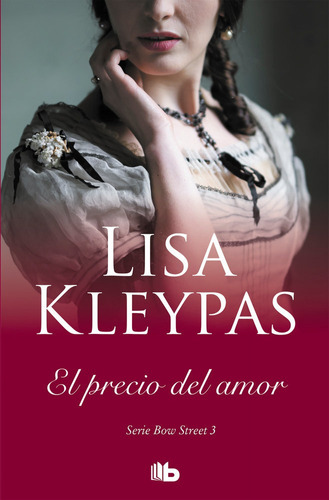 Precio Del Amor - Serie De Bow Street 3,el - Kleypas, Lisa