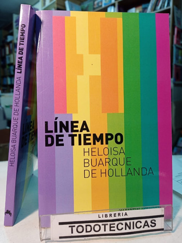 Linea De Tiempo - Buarque De Hollanda  -mn