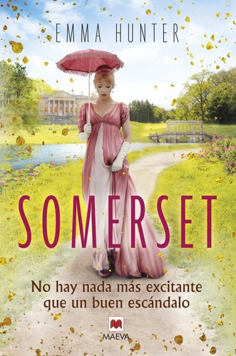 Somerset, De Hunter, Emma. Editorial Maeva Ediciones, Tapa Blanda En Español