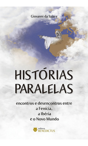 Histórias Paralelas: Encontros E Desencontros Entre A Fení, De Giovanni Da Salara. Editora Cedet, Capa Mole Em Português