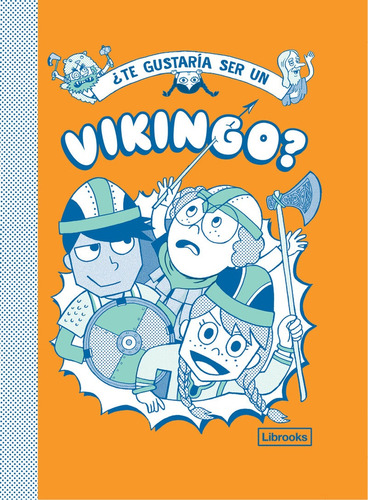 ¿te Gustaría Ser Un Vikingo? (nuevo) - Amson-bradshaw Y Otro