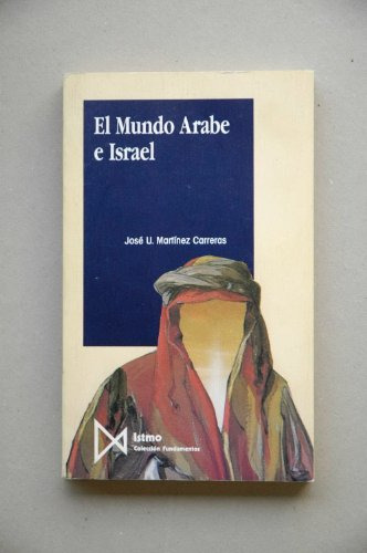 Mundo Arabe E Israel El Proximo Oriente En El Siglo Xx - Mar