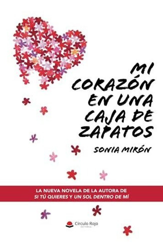 Mi Corazon En Una Caja De Zapatos