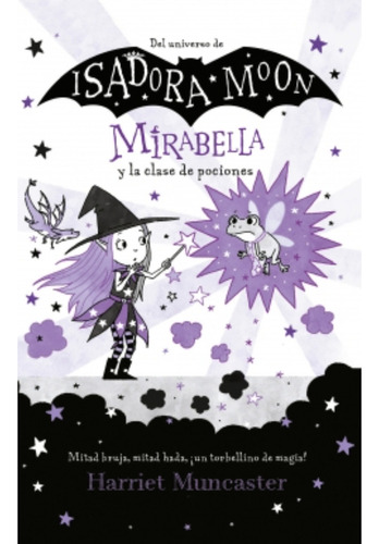 Isadora Moon - Mirabella Y La Clase De Pociones