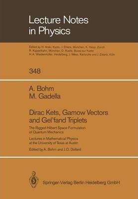 Libro Dirac Kets, Gamow Vectors And Gel'fand Triplets : T...