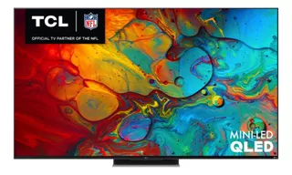 Tv Smart Tcl 65 4k Uhd Roku Tv Miniled Qled 144hz 65r655