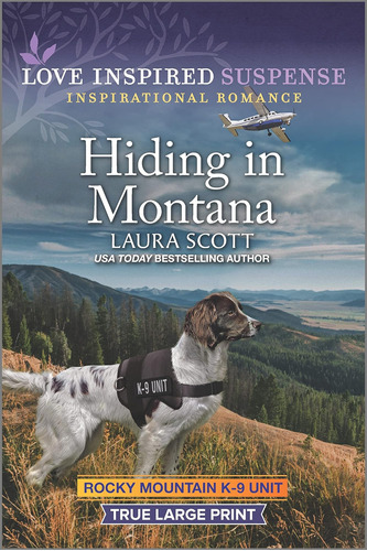 Libro:  Hiding In Montana (rocky Mountain K-9 Unit, 3)